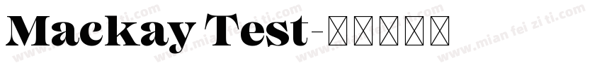 Mackay Test字体转换
